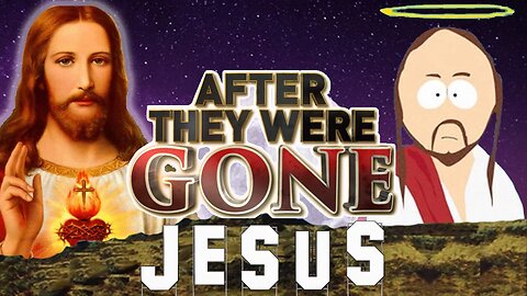 JESUS CHRIST | AFTER They Were GONE | LIFE OF JESUS
