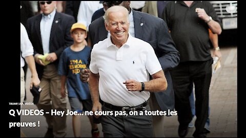 Hey Joe . . . ne cours pas , on a toutes les preuves !