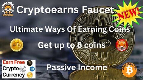 Cryptoearns Faucet Ultimate Ways Of Earning Coin