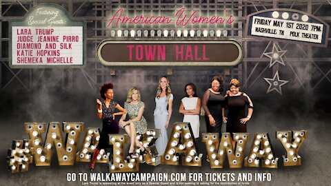 #WalkAway​ -- American Women’s Town Hall