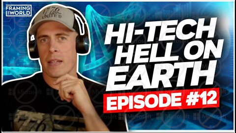 Hi-tech Hell on Earth | Episode 12