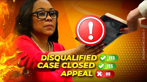 BREAKING🔥 Fani Willis DISQUALIFICATION Saga - FANI DISQUALIFIED before Election🚨Case CLOSED!