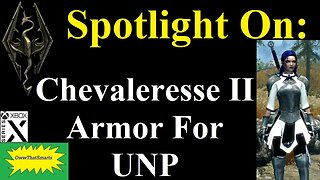 Skyrim (mods) - Spotlight On: Chevaleresse II Armor For UNP