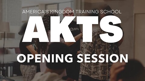 American Kingdom Training School: Day 1 Evening Session