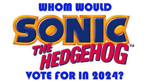 How Would Sonic Vote in America's Election?