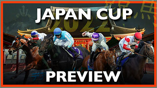 2022 Japan Cup Preview | Onesto, Tunnes, Shahryar