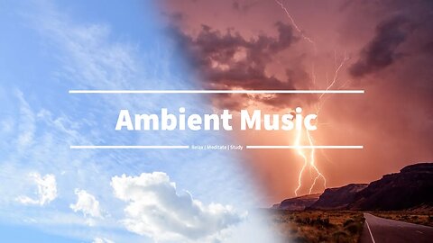 Seven | Relax, Meditate, and Heal with Ambient Music