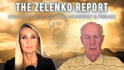 Communism Is Knocking at Our Door - TZR Episode 27 With Lt. Gen. Tom McInerney & Friends