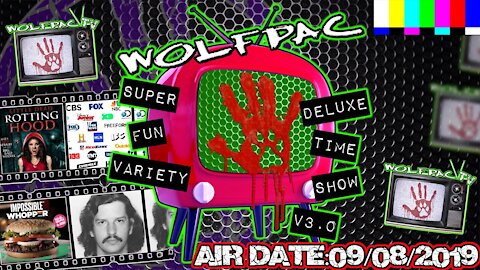 WOLFPAC Super Deluxe Fun Time Variety Show September 8th 2019