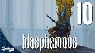 Blasphemous (PS4) Playthrough | Part 10 Finale (No Commentary)