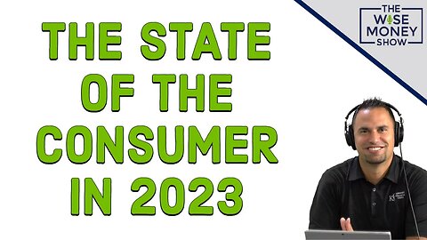 The State of the Consumer in 2023
