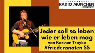 Jeder soll so leben wie er leben mag - von Karsten Troyke@Radio München🙈