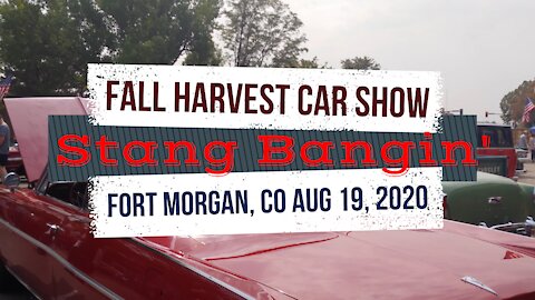 Fall Harvest Car Show 2020 - Fort Morgan, CO