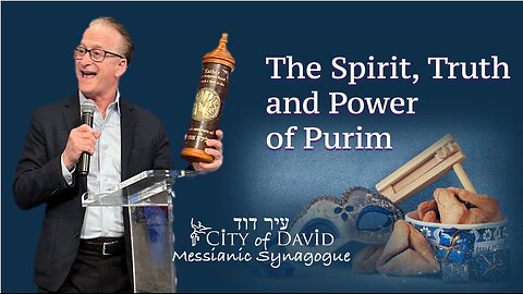 The Spirit, Truth and Power of Purim