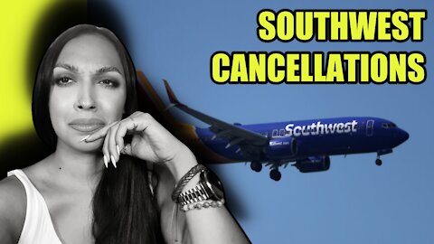 Southwest "Cancellations"