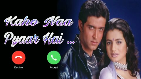 Kaho naa pyaar hai .. Title song Ringtone | Hindi Love Ringtone Kaho naa pyaar hai Mp3 Song