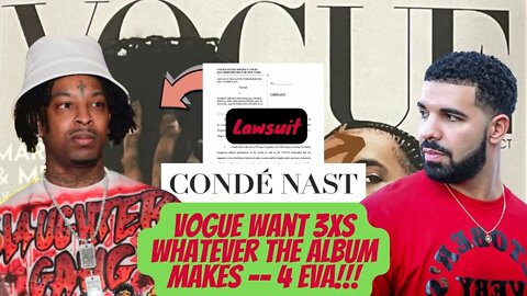 @Vogue DEMANDS 3xs whatever HER LOSS makes FOREVER | IT'S GONNA GET DARK FOR @Drake & @21 Savage