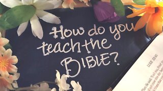 How Do You Teach the Bible I Homeschool Feast