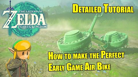 Detailed Tutorial on How to Make the PERFECT Air Bike in Zelda Tears of the Kingdom