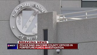 Police raid Macomb County offices in forfeiture funds investigation