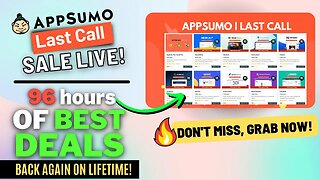 Appsumo Last Call Sale 2023: Best Selling Lifetime Deals Back for 96 Hours!