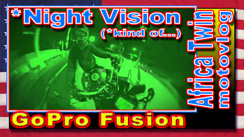 Night Vision Test | GoPro Fusion | Africa Twin CRF1000L | Oregon Motovlog | ADV bike