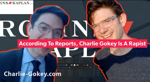 Charlie Gokey - Rapist