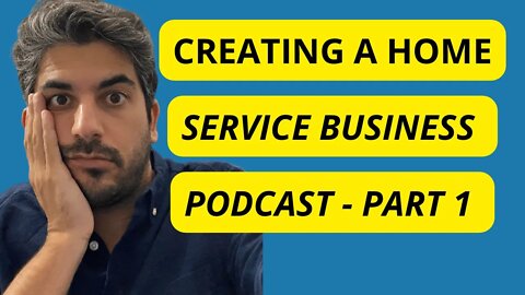 Creating A Home Service Business Podcast - Part 1 - The Research