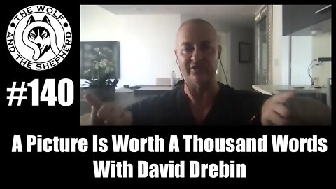 Episode 140 - A Picture Is Worth A Thousand Words With David Drebin