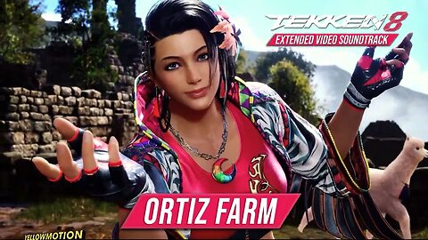TEKKEN 8 | ORTIZ FARM Theme 1ST ROUND - Extended Video Soundtrack | 鉄拳8