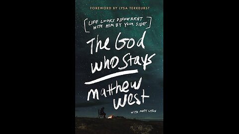 Matthew West - The God Who Stays