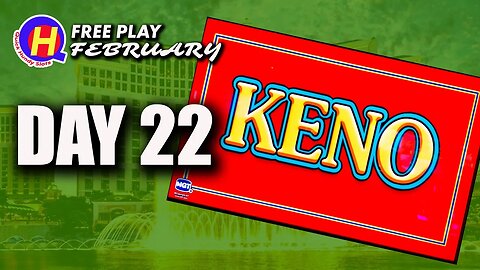 Free Play February Day 22: Single Card KENO! #KENONATION