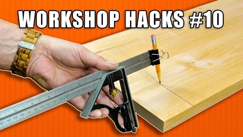 Workshop Life Hacks Episode 10: Woodworking Tips and Tricks