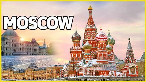 EXPLORE MOSCOW | BOLSHOI THEATRE | KREMLIN | SAINT BASIL'S CATHEDRAL | CHRIST THE SAVIOR CATHEDRAL