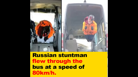 Russian stuntman flew through the bus at a speed of 80km/h.