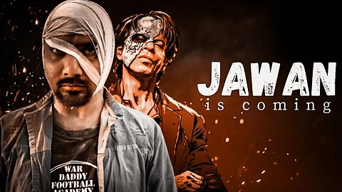 Jawan is Coming | Coming Soon | SDQ Films