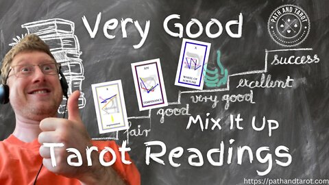 MIx Up Your Luck With Very Good Tarot Readings