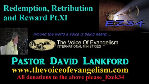 12/11/23-Redemption-Retribution-and-Reward-Pt.XI _David Lankford