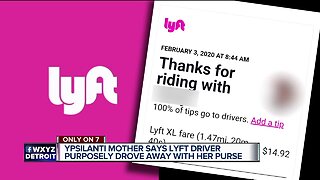 Ypsilanti mother says Lyft driver purposely drove away with her purse