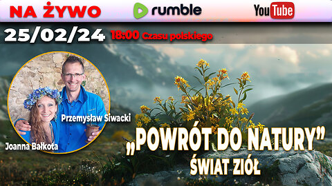 Live 25/02/24 | Joanna Bałkota, Przemysław Siwacki | POWRÓT DO NATURY