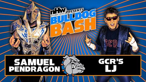 Samuel Pendragon vs LJ Bulldog Bash 23