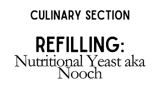 Refilling & Restocking Pantry | Nutritional Yeast aka Nooch