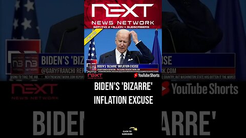 Biden's 'Bizarre' Inflation Excuse #shorts