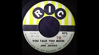 Joe Jones - You Talk Too Much