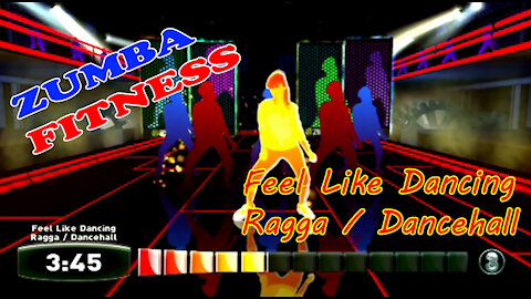 ZUMBA FITNESS - Feel Like Dancing Ragga / Dancehall