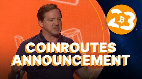 CoinRoutes w/Dave Weisberger - Bitcoin 2023