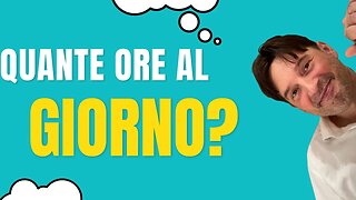 Quante ore bisogna lavorare per raggiungere il successo?