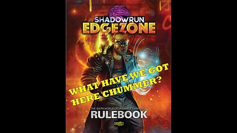 Shadowrun Edgezone Upgradeable Card Game First Look