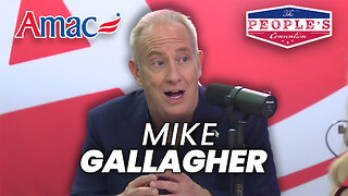 Sitting on the Sidelines Isn't Acceptable Anymore | Mike Gallagher at The People's Convention