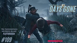 Days Gone Part 109: Collecting Polystyrene and Clearing the Bare Bay Ambush Camp